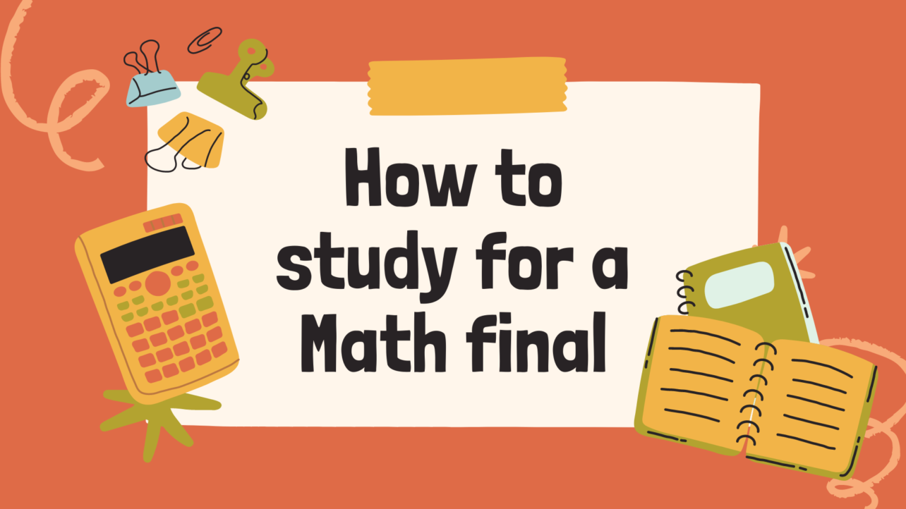 how to study for a math final