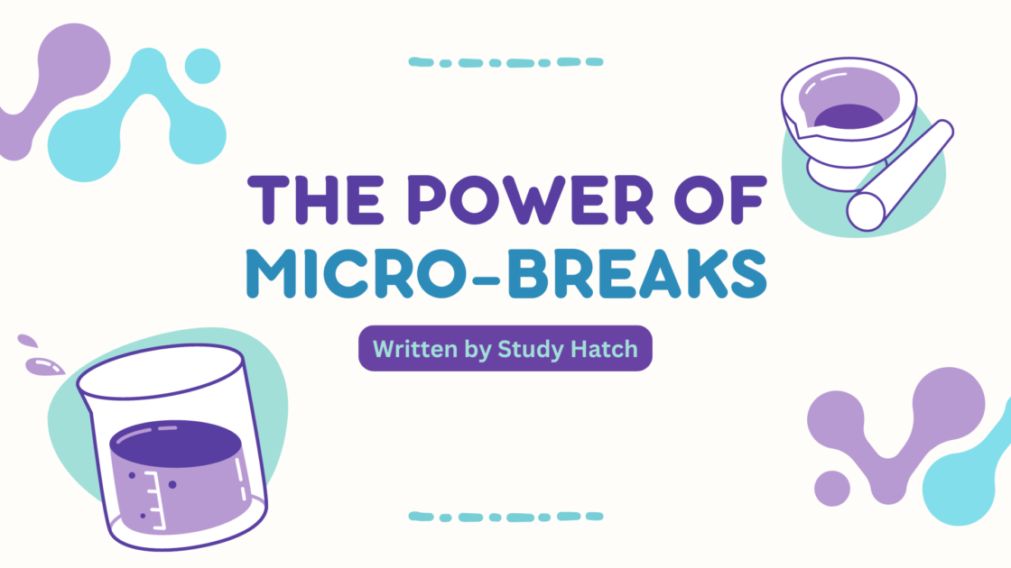 The Power of Micro-Breaks