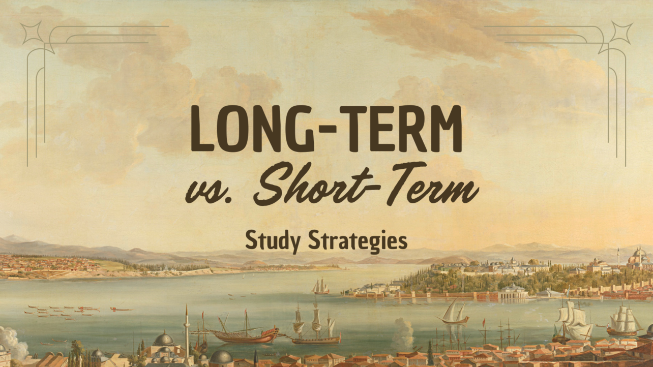 Long-Term vs. Short-Term Study Strategies